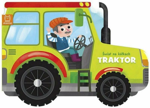 Przejdź do produktu Świat na kółkach. Traktor