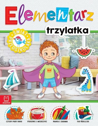 Przejdź do produktu Elementarz 3-latka. Świat przedszkolaka. Aksjomat
