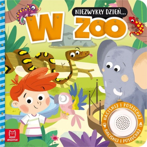 Przejdź do produktu Książeczka z dźwiękiem Niezwykły dzień… W zoo.